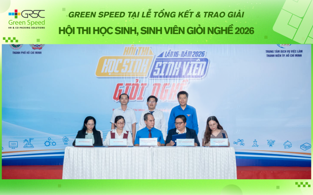 GREEN SPEED ĐỒNG HÀNH TẠI LỄ TỔNG KẾT & TRAO GIẢI HỘI THI HỌC SINH, SINH VIÊN GIỎI NGHỀ 2026