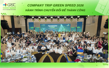Company Trip 2026 Green Speed: Hành Trình Chuyển Đổi Để Thành Công