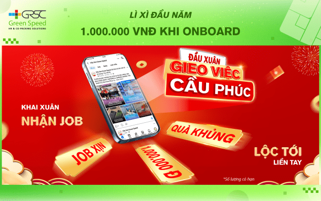 Lì xì đầu năm 1.000.000 VNĐ khi onboard - Số lượng có hạn